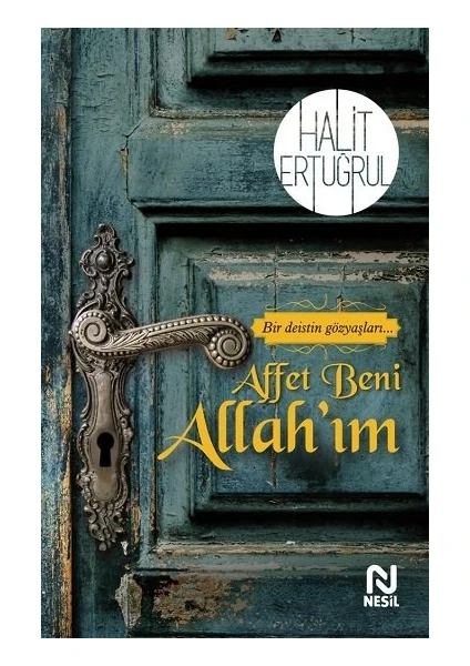 Affet Beni Allah’ım - Halit Ertuğrul