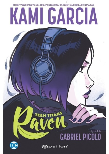 Teen Titans:Raven - Kami Garcia