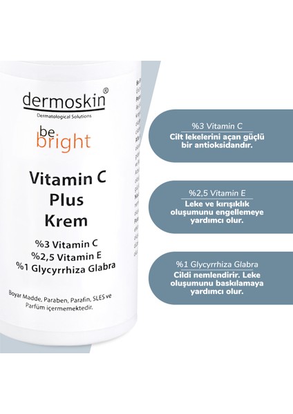 Leke Gideririci Be Bright Arbutin Kompleks Krem + Be Bright Vitamin C Plus Krem -2'li