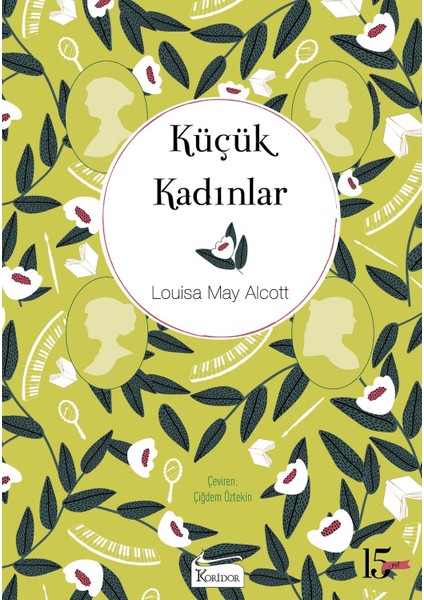 Küçük Kadınlar - Louise May Alcott