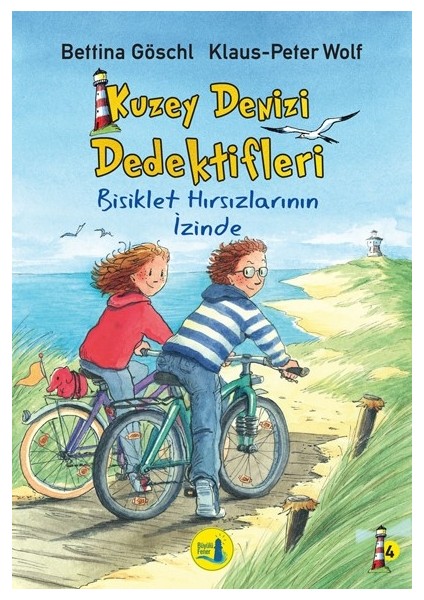 Kuzey Denizi Dedektifleri Bisiklet Hırsızlarının İzinde - Bettina Goschi - KlausPeter Wolf