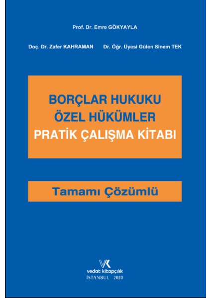 Borçlar Hukuku Özel Hükümler Pratik Çalışma Kitabı - K. Emre Gökyayla fiyatları