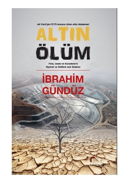 Altın Ölüm - İbrahim Gündüz