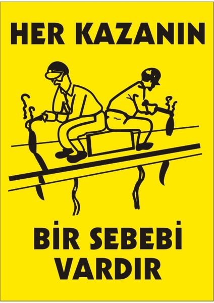 Her Kazanın Bir Sebebi Vardır (Kendinden Yapışkanlı Etiket) 17,5 x 25 cm