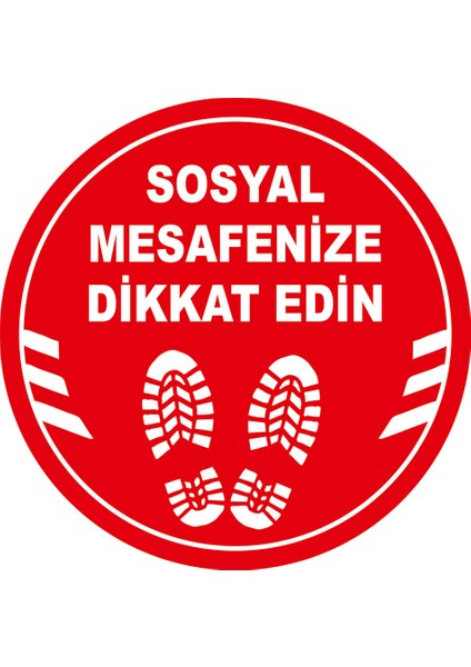 Ayakkabı İzi ve Sosyal Mesafeyi Koruyunuz Yazısı Sticker 25 x 25 cm 5'li SYL02