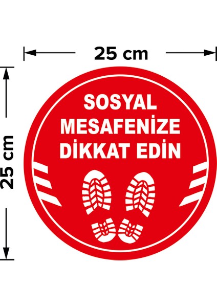 Ayakkabı İzi ve Sosyal Mesafeyi Koruyunuz Yazısı Sticker 25 x 25 cm 5'li SYL02