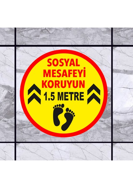 Lütfen Sağlığınız İçin Sosyal Mesafeyi Koruyalım 1.5 m Ayak İzi Sticker 45 x 45 cm 5'li SYL06
