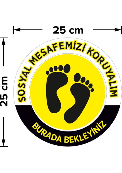 Lütfen Sağlığınız İçin Sosyal Mesafeyi Koruyalım Yazısı Sarı Siyah Renk Sticker 25 x 25 cm 5'li SYL11