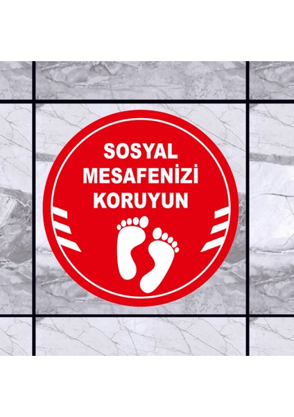 Sosyal Mesafenizi Koruyun Yazılı Yere Yapıştırılacak Sticker 25 x 25 cm 5'li SYL18 modelleri