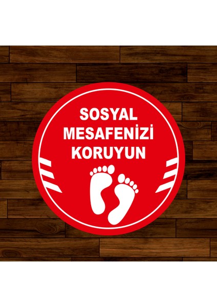 Sosyal Mesafenizi Koruyun Yazılı Yere Yapıştırılacak Sticker 25 x 25 cm 5'li SYL18 fırsatları