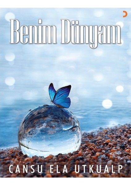 Benim Dünyam - Cansu Ela Utkualp