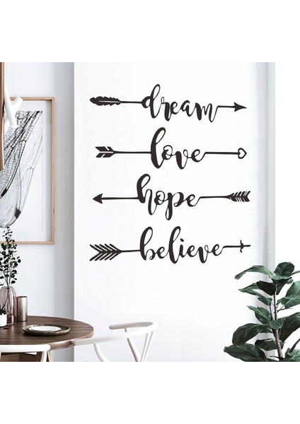 Dream Love Hope Believe Ev Dekor Duvar Sticker Çıkartma Seti