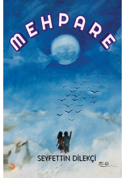 Mehpare - Seyfettin Dilekçi