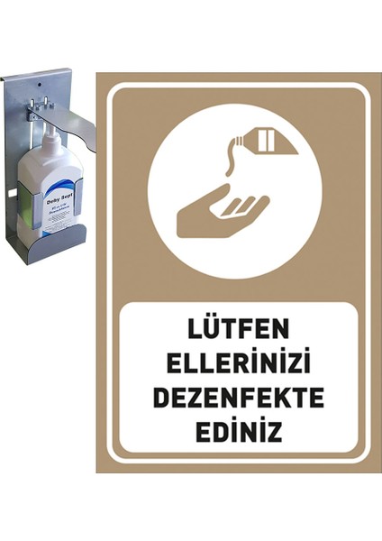 Lütfen Ellerinizi Dezenfekte Ediniz Kahverengi Renk Dekote Malzeme 25 x 35 cm SYL38