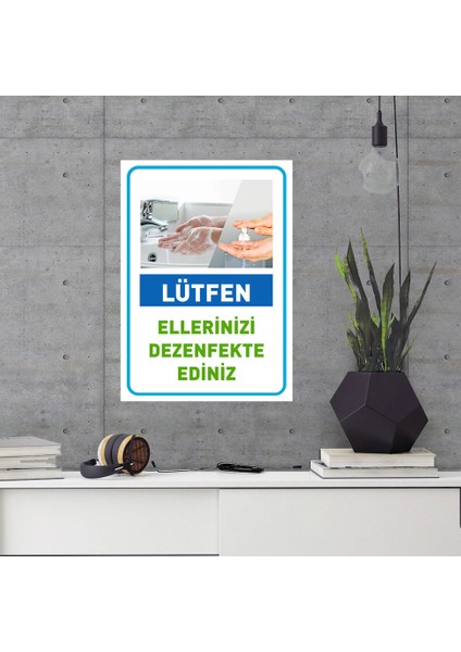 Lütfen Ellerinizi Dezenfekte Ediniz Mavi Renk Dekote Malzeme 25 x 35 cm SYL39