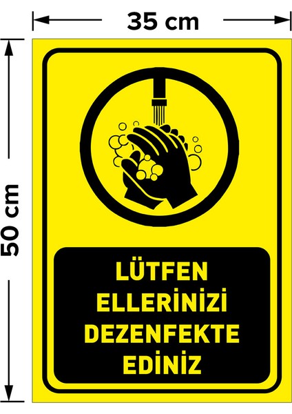 Lütfen Ellerinizi Dezenfekte Ediniz Dekote Malzeme 35 x 50 cm SYL43