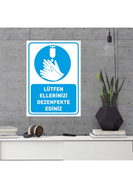 Lütfen Ellerinizi Dezenfekte Ediniz Simgeli Mavi Renk Sac Malzeme 25 x 35 cm SYL41