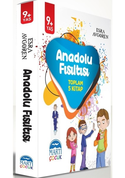 Anadolu Fısıltısı – 9+ Yaş - Esra Avgören