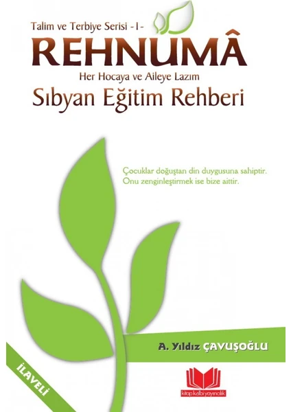 Kitapkalbi Yayıncılık Rehnuma Eğitim Rehberi - Ayşe Yıldız Çavuşoğlu