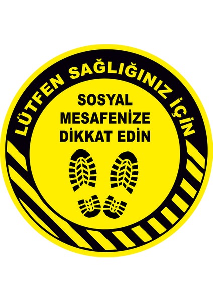 Lütfen Sağlığınız İçin Sosyal Mesafeyi Koruyalım Yazısı Sarı Renk Sticker 25 x 25 cm Syl09