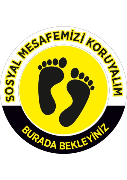 Lütfen Sağlığınız İçin Sosyal Mesafeyi Koruyalım Yazısı Sarı Siyah Renk Sticker 35 x 35 cm 3'lü Syl11