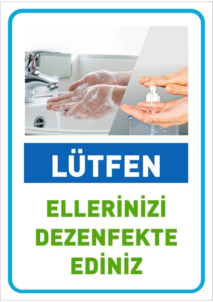 Lütfen Ellerinizi Dezenfekte Ediniz Mavi Renk Sticker Etiket Afiş Yapıştırma 25 x 35 cm Syl39