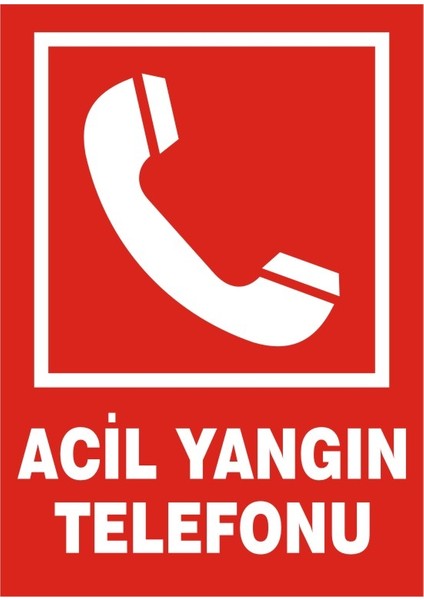 İzmir Serifgari Acil Yangın Telefonu Galvaniz Uyarı Levhası 17,5 x 25 cm