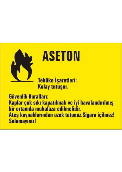 İzmir Serifgari Aseton Galvaniz Uyarı Levhası 17,5 x 25 cm