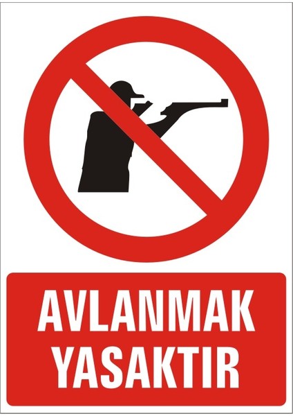 İzmir Serifgari Avlanmak Yasaktır 2.6 mm PVC Uyarı Levhası 17,5 x 25 cm