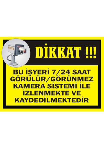 İzmir Serifgari Bu İşyeri 7/24 Saat Görülür/Görünmez Kamera Sistemi İle İzlenmekte Ve Kaydedilmektedir 2.6 mm PVC Uyarı Levhası 17,5 x 25 cm