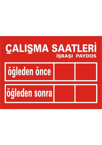 İzmir Serifgari Çalışma Saatleri (Kendinden Yapışkanlı Etiket) 17,5 x 25 cm