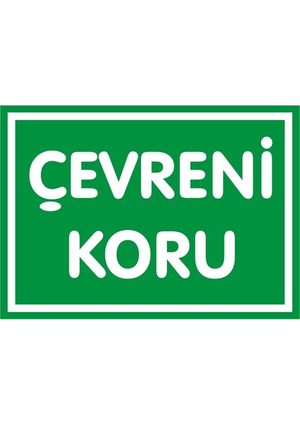 İzmir Serifgari Çevreni Koru (Kendinden Yapışkanlı Etiket) 17,5 x 25 cm
