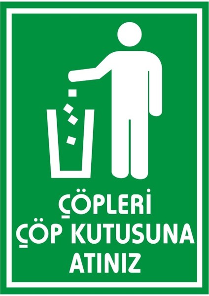 İzmir Serifgari Çöpleri Çöp Kutusuna Atınız Galvaniz Uyarı Levhası 17,5 x 25 cm