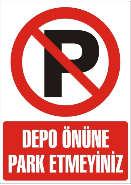 İzmir Serifgari Depo Önüne Park Etmeyiniz Galvaniz Uyarı Levhası 17,5 x 25 cm