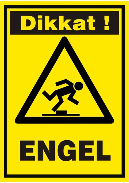 İzmir Serifgari Dikkat Engel (Kendinden Yapışkanlı Etiket) 17,5 x 25 cm