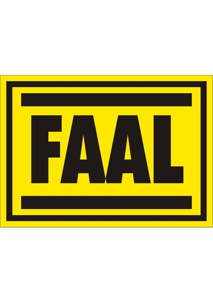 İzmir Serifgari Faal Galvaniz Uyarı Levhası 17,5 x 25 cm