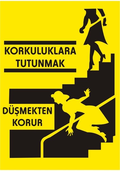 İzmir Serifgari Korkuluklara Tutunmak Düşmekten Korur Galvaniz Uyarı Levhası 17,5 x 25 cm