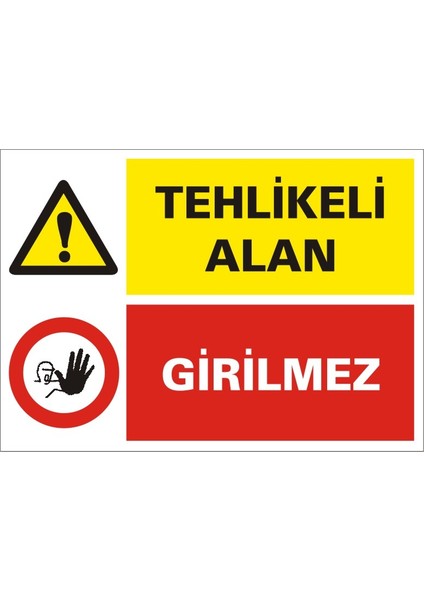 İzmir Serifgari Tehlikeli Alan / Girilmez Galvaniz Uyarı Levhası 17,5 x 25 cm