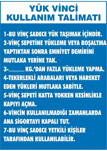 İzmir Serifgari Yük Vinci Kullanım Talimatı 2.6 mm PVC Uyarı Levhası 17,5 x 25 cm