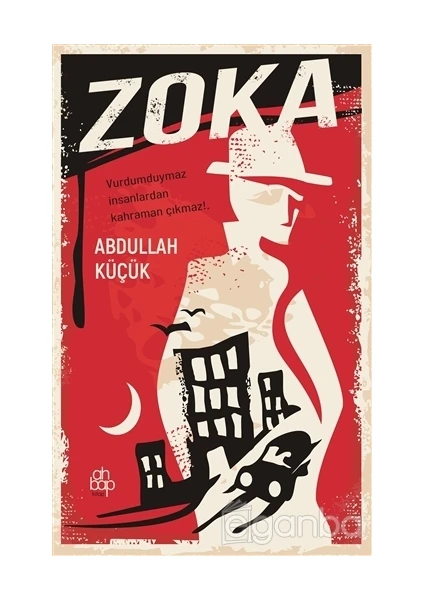 Zoka - Abdullah Küçük