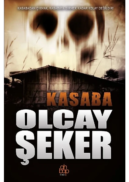 Kasaba - Olcay Şeker