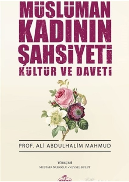 Müslüman Kadının Şahsiyeti - Ali Abdülhalim Mahmud