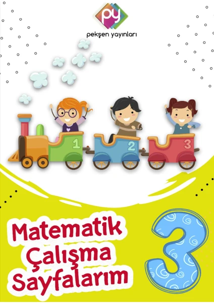 Pekşen Yayınları 3. Sınıf Matematik Çalışma Sayfalarım