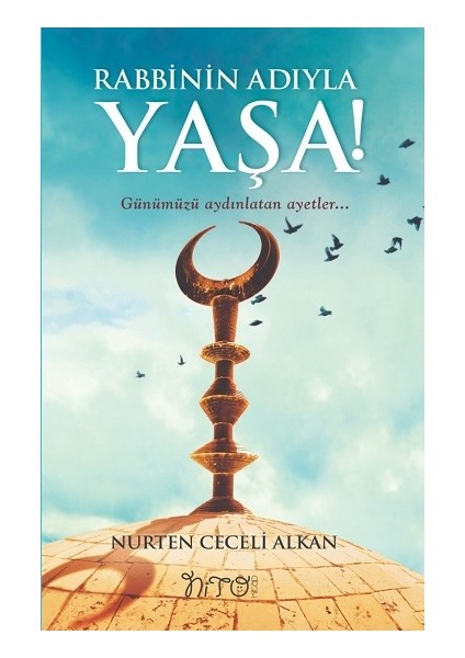 Rabbinin Adıyla Yaşa - Nurten Ceceli Alkan