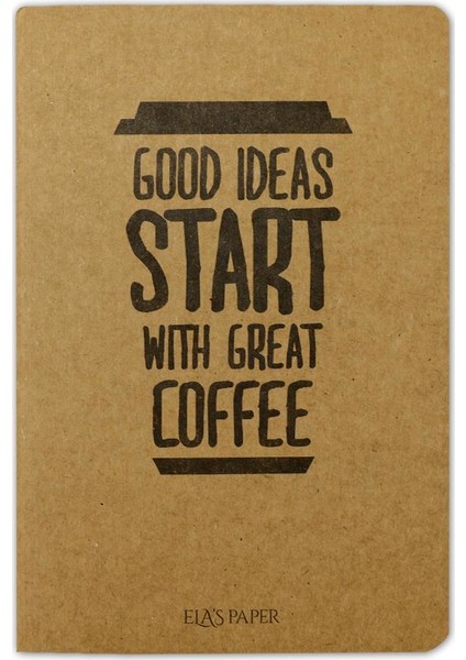 Coffee Good Ideas Çizgisiz Defter