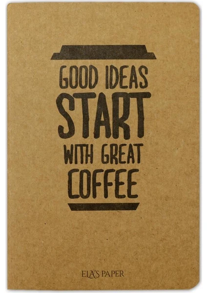 Ela's Paper Coffee Good Ideas Çizgisiz Defter