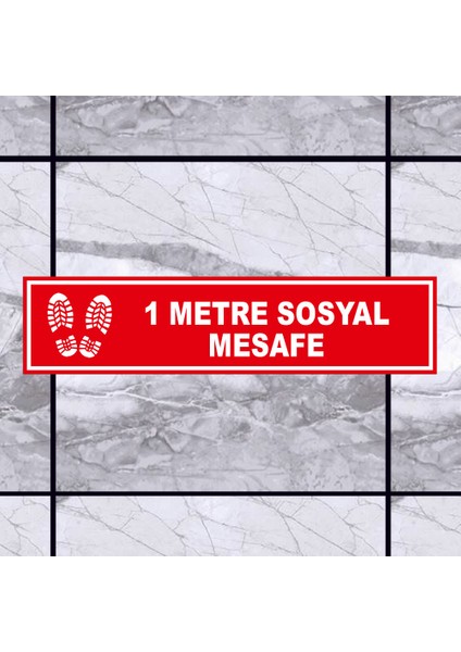 1 Metre Sosyal Mesafe Afiş Sticker Yapıştırma 12X50CM SYL20 modelleri