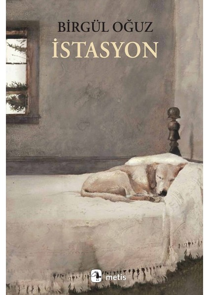 İstasyon - Birgül Oğuz