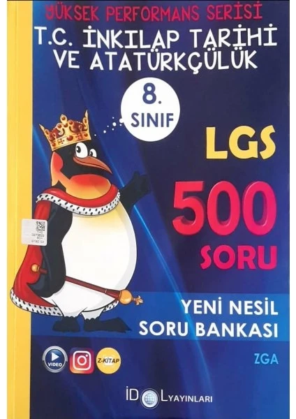 İdol Yayınları 8. Sınıf LGS T.C. İnkılap Tarihi ve Atatürkçülük 500 Soru Bankası