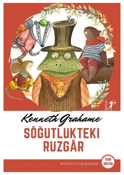 Söğütlükteki Rüzgar - Kenneth Grahame